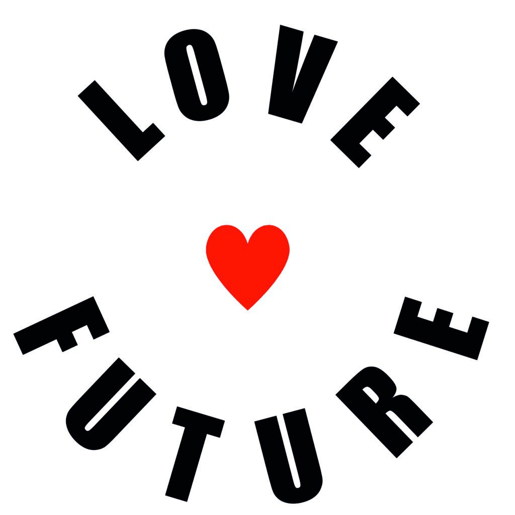 LOVE FUTURE